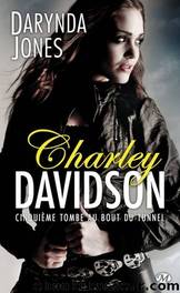5 CinquiÃ¨me Tombe Au Bout Du Tunnel - Charley Davidson by Darynda Jones