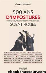 500 d'impostures scientifiques by Histoire