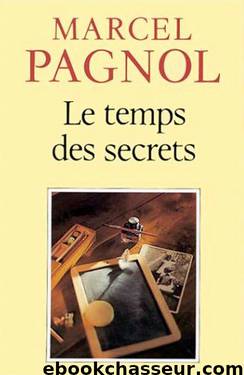 6 - Le Temps des secrets by Un livre Un film