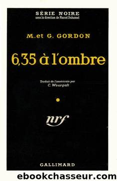 6,35 Ã  l'ombre by M. et G. Gordon