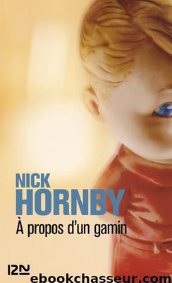 A propos d'un gamin by Hornby Nick