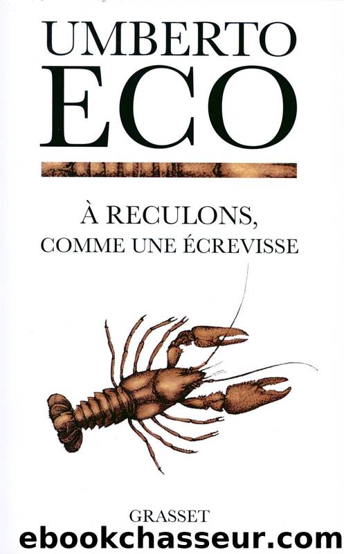 A reculons comme une Ã©crevisse by Eco Umberto