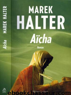 Aïcha by Marek Halter