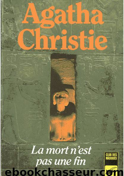 A.Christie La mort n'est pas une fin by A.Christie