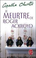 A.Christie Le meurtre de Roger Ackroyd by A.Christie