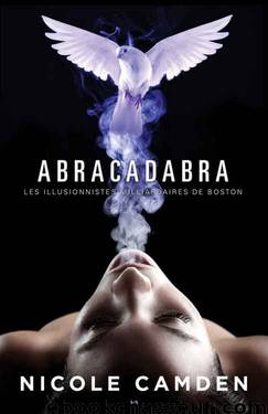 Abracadabra, livre 1 by Nicole Camden