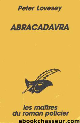 Abracadavra by Peter Lovesey