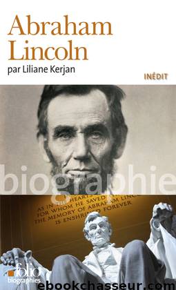 Abraham Lincoln by Liliane Kerjan