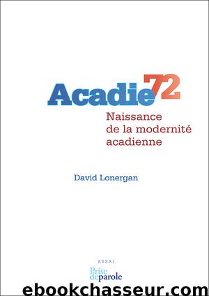Acadie 72 by David Lonergan