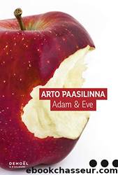 Adam & Eve by Arto Paasilinna
