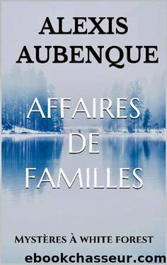 Affaires de familles by Alexis Aubenque