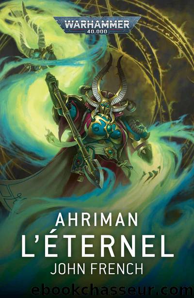 Ahriman : L'Ãternel by John French