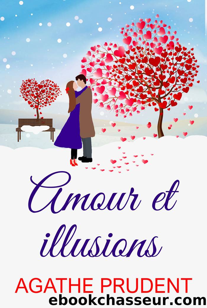 Amour et illusions by Agathe Prudent
