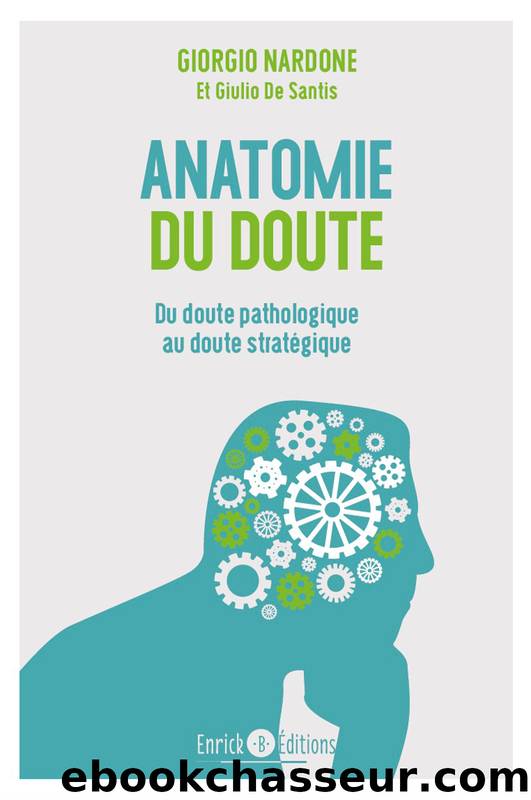 Anatomie du doute by Nardone Giorgio