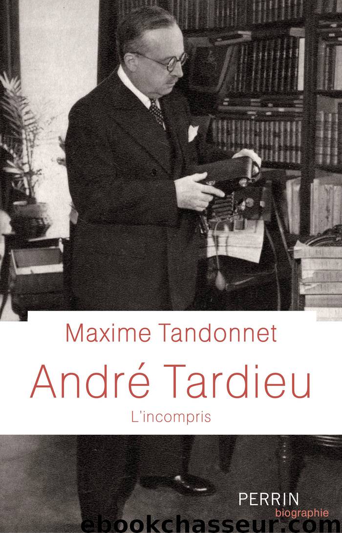 André Tardieu by Maxime Tandonnet