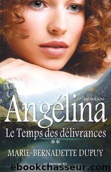 AngÃ©lina Tome 2 by Marie-Bernadette Dupuy
