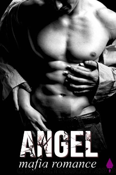 Angel  Mafia Romance: (New Romance Adulte) (French Edition) by Isabelle Ross