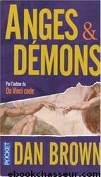 Anges et démons by Dan Brown