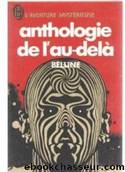 Anthologie de l'Au-DelÃ  by Belline