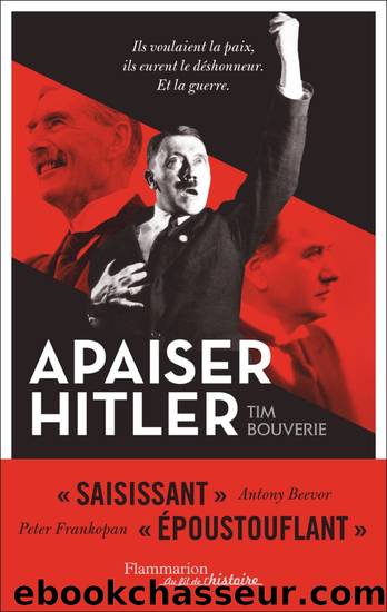 Apaiser Hitler by Tim Bouverie