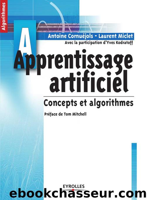 Apprentissage artificiel by Antoine Cornuejols