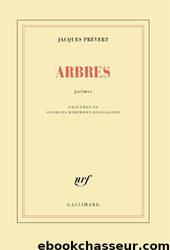 Arbres by Jacques Prévert