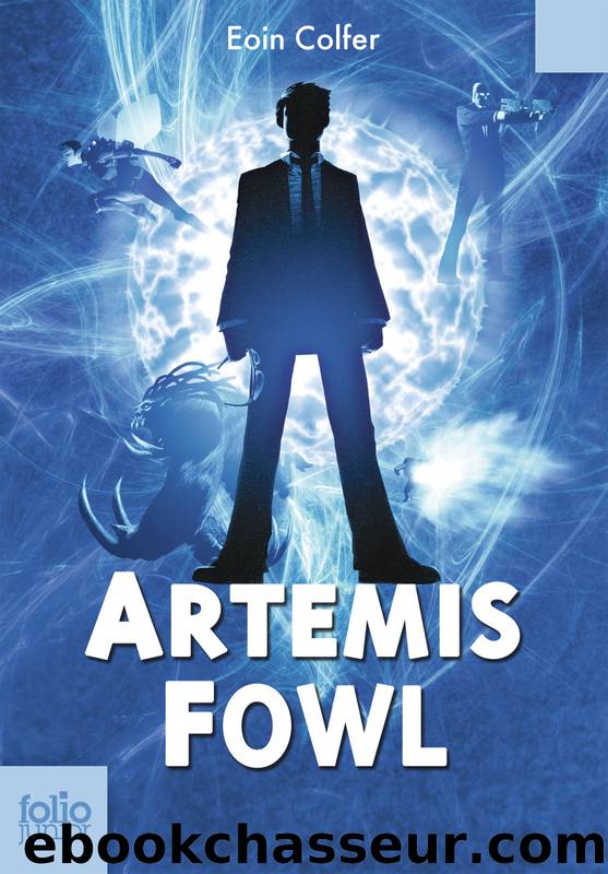 Artemis Fowl (Tome 1) by Eoin Colfer