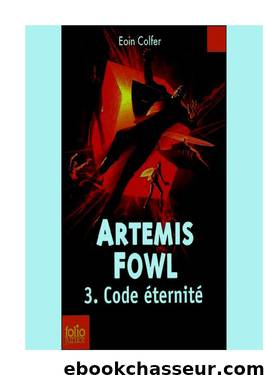 Artemis Fowl 3 by Colfer Eoin