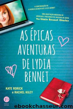 As Ã©picas aventuras de Lydia Bennet by Kate Rorick & Rachel Kiley