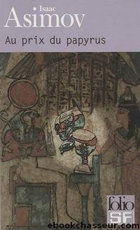Au Prix Du Papyrus by Isaac Asimov