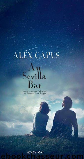 Au Sevilla Bar by Alex Capus