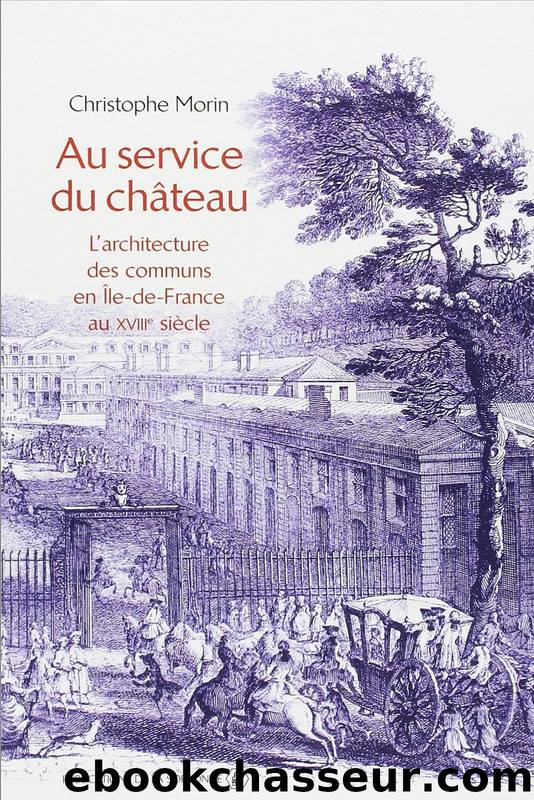Au service du château by Christophe Morin