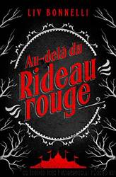 Au-delÃ  du Rideau rouge by Liv Bonnelli