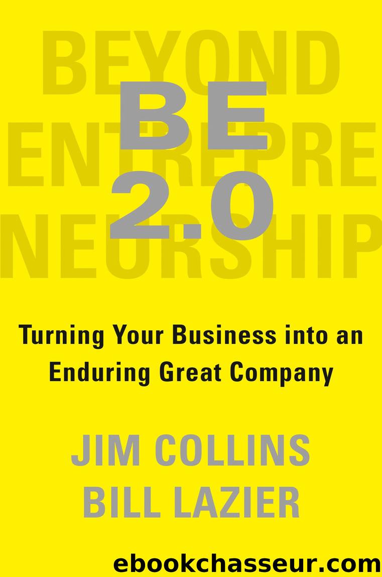BE 2.0 (Beyond Entrepreneurship 2.0) by Jim Collins