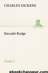 Barnabé Rudge by Charles Dickens