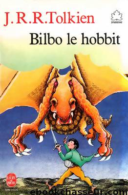 Bilbo le Hobbit - Illustré par Évelyne Drouhin by J. R. R. Tolkien
