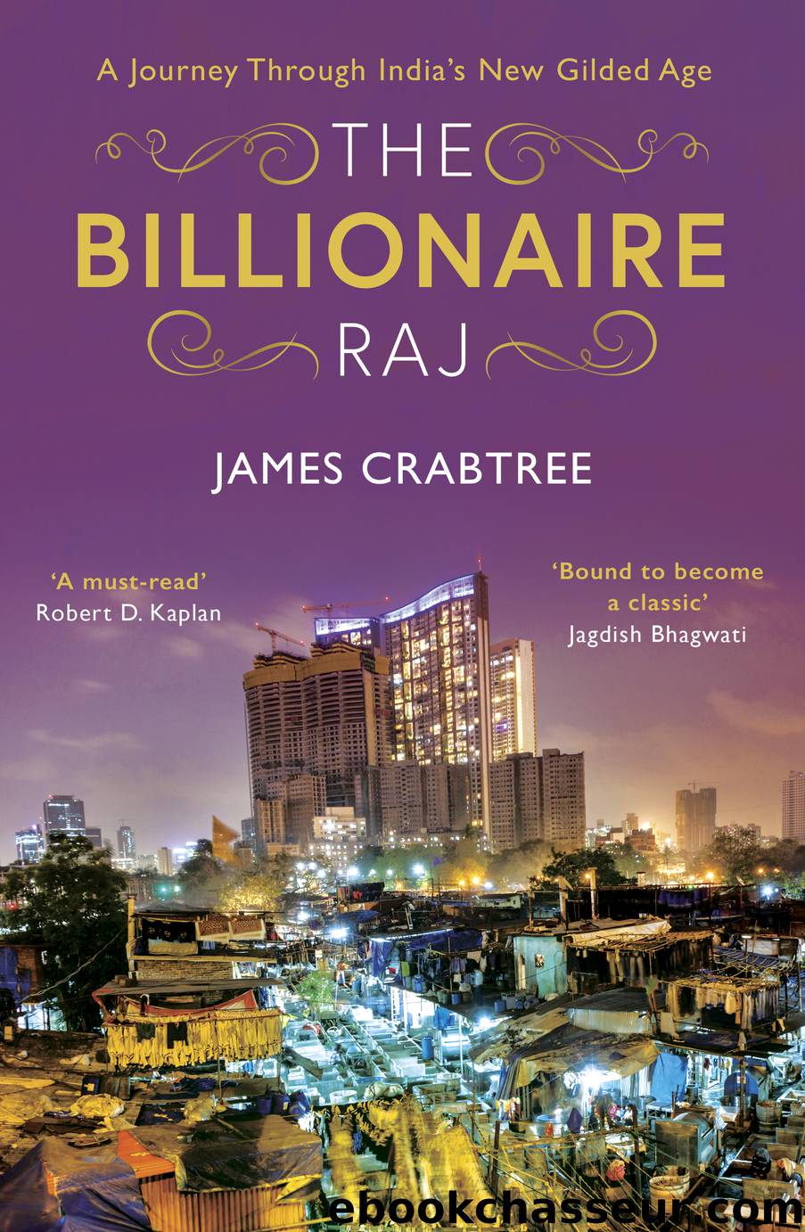 Billionaire Raj by James Crabtree