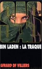 Bin Laden : La traque by Villiers Gérard de