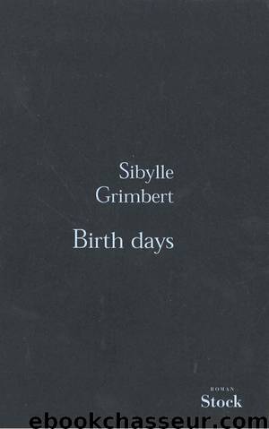 Birth days by Grimbert
