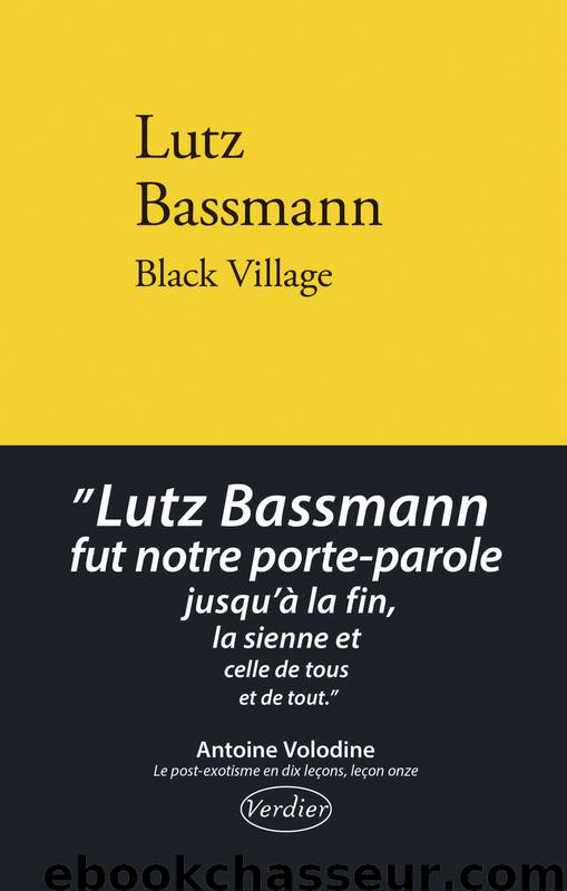 Black Village (LITT FRANCAISE) (French Edition) by Lutz Bassmann