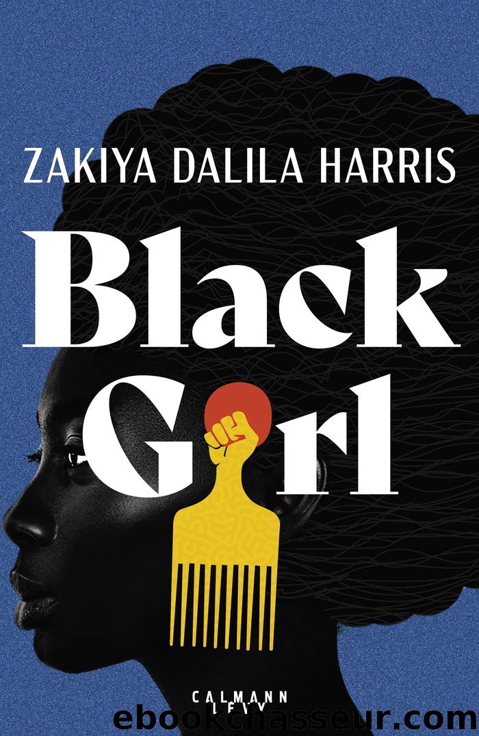 Black girl by Zakiya Dalila Harris
