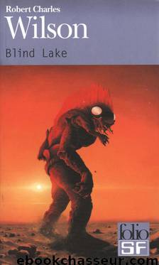 Blind Lake by Wilson Robert Charles