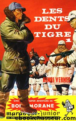 Bob Morane T030 Les dents du tigre 1 by Vernes Henri
