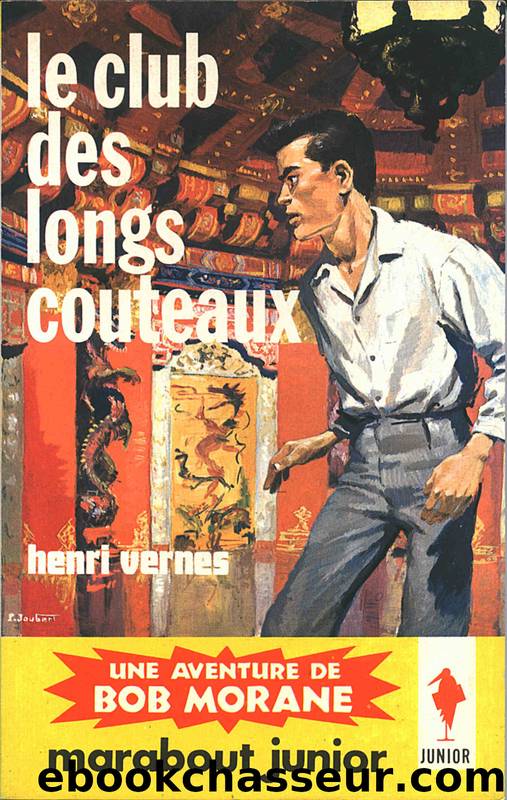 Bob Morane T055 Le Club des Longs Couteaux by Vernes Henri
