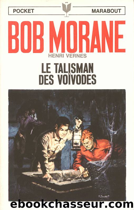 Bob Morane T084 Le talisman des VoÃ¯vodes by Vernes Henri