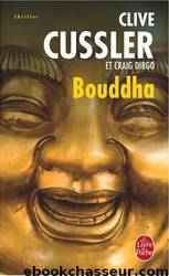Bouddha by Clive Cussler & Craig Dirgo