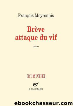 BrÃ¨ve attaque du vif by François Meyronnis