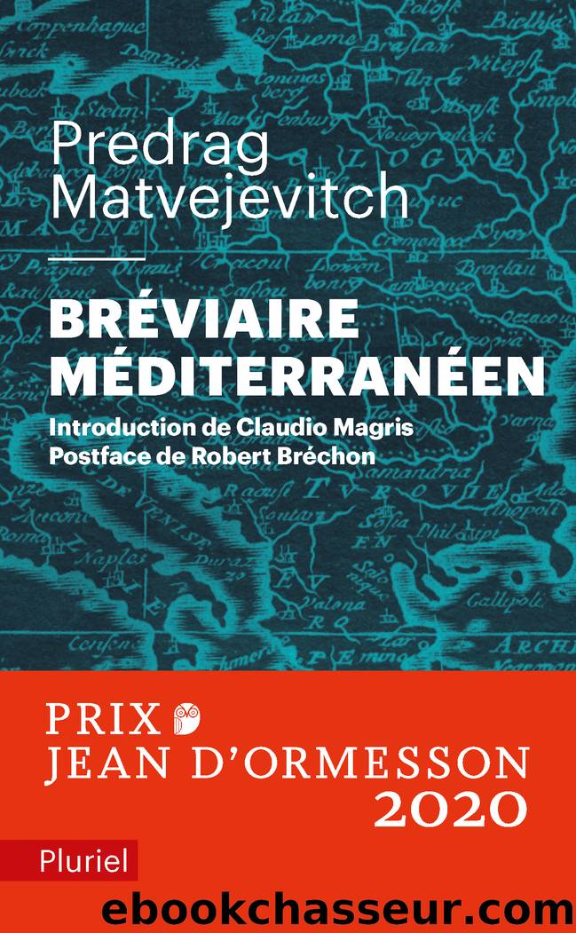 Bréviaire méditerranéen by Predrag Matvejevitch