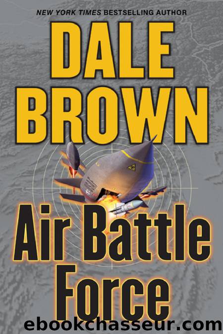 Brown, Dale - Air Battle Force by Brown Dale
