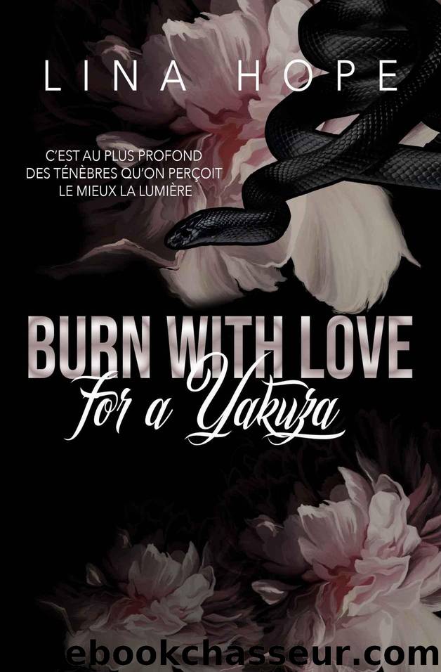 Burn with love for a Yakuza (French Edition) by LINA HOPE